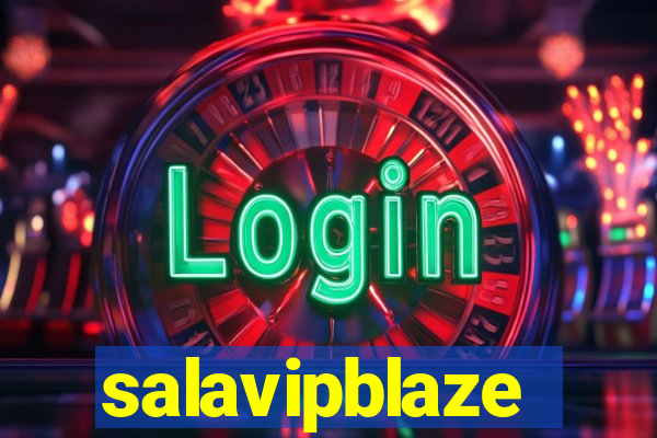 salavipblaze