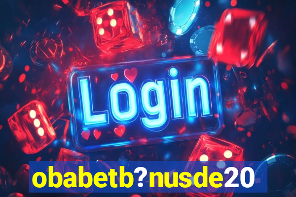 obabetb?nusde20