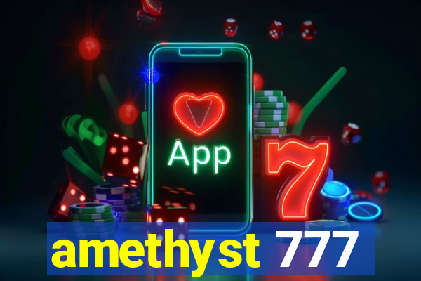 amethyst 777