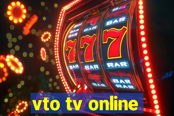 vto tv online