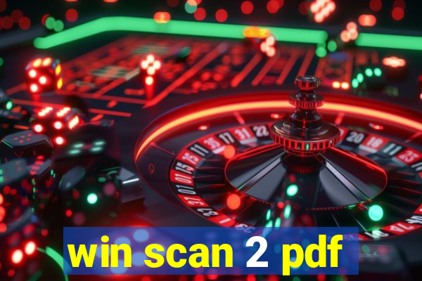 win scan 2 pdf