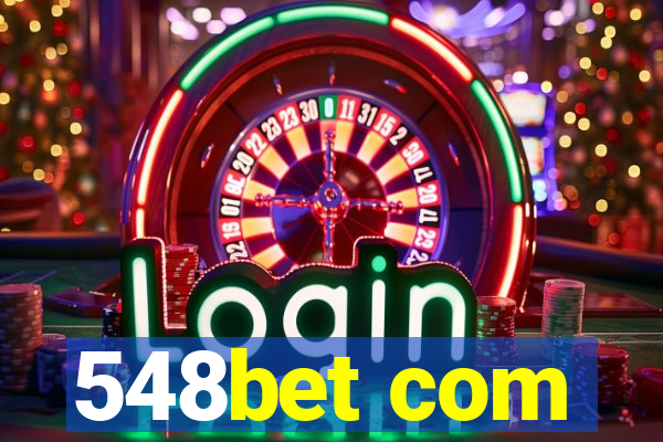 548bet com