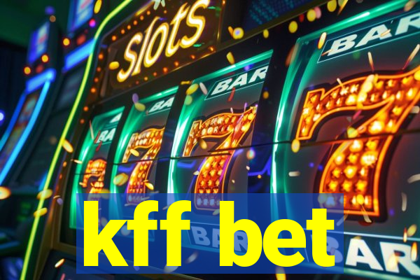 kff bet