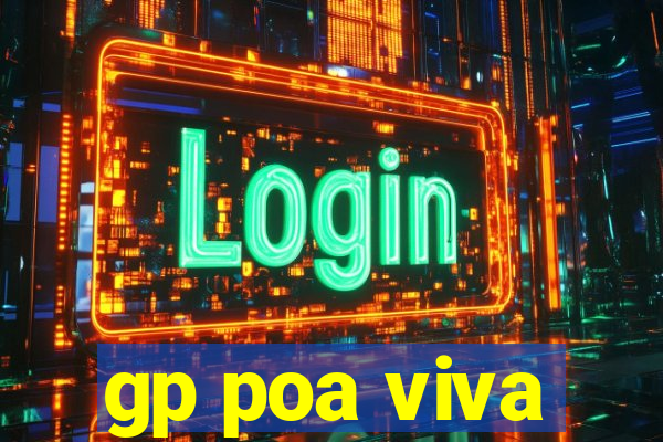 gp poa viva
