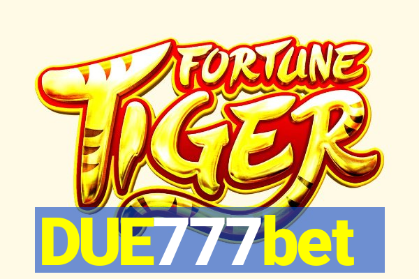 DUE777bet