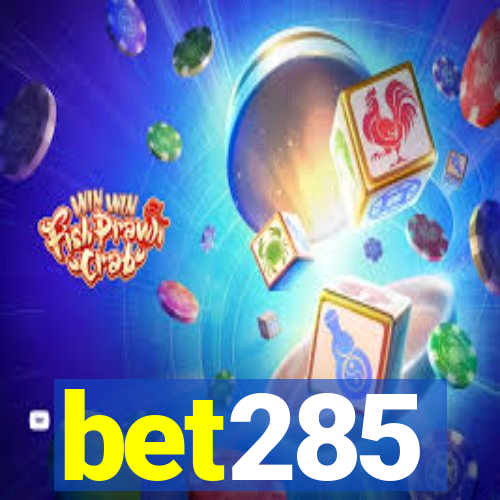 bet285