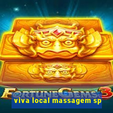 viva local massagem sp
