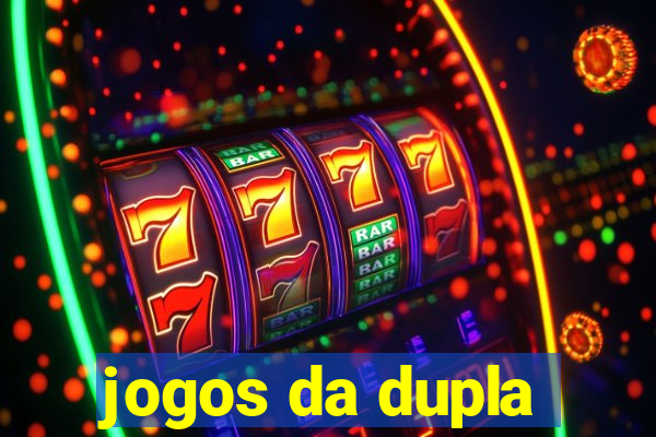 jogos da dupla