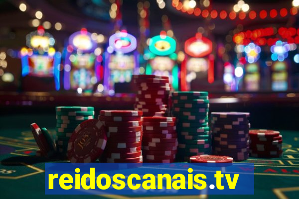 reidoscanais.tv