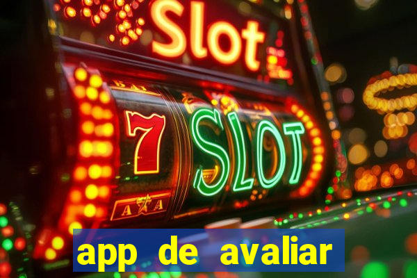 app de avaliar roupas e ganhar dinheiro