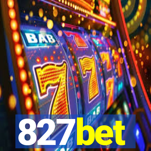 827bet