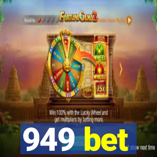 949 bet