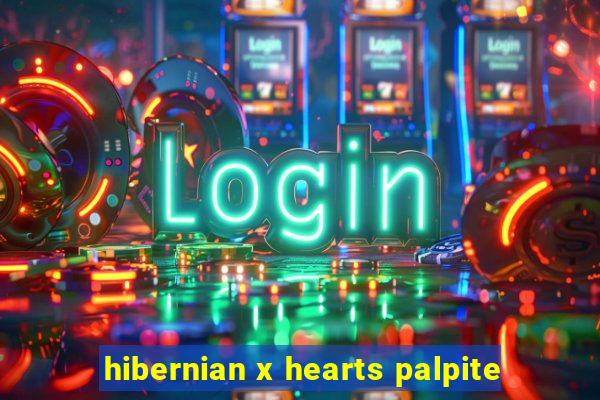 hibernian x hearts palpite
