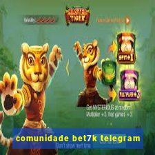 comunidade bet7k telegram