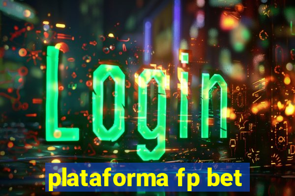plataforma fp bet