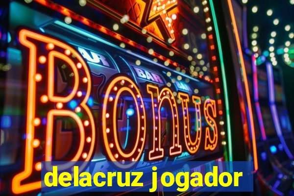 delacruz jogador