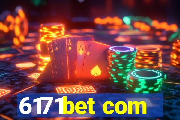6171bet com