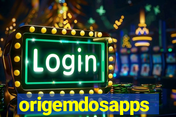 origemdosapps