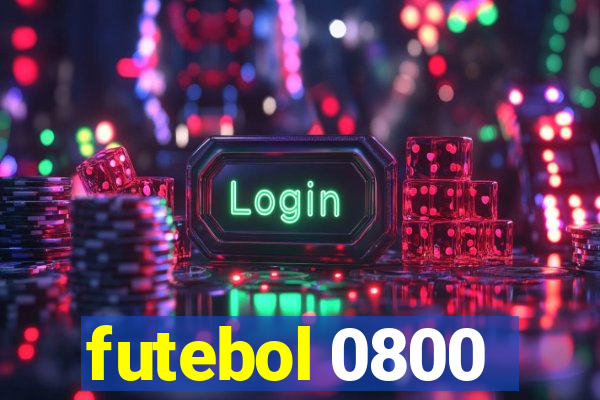 futebol 0800
