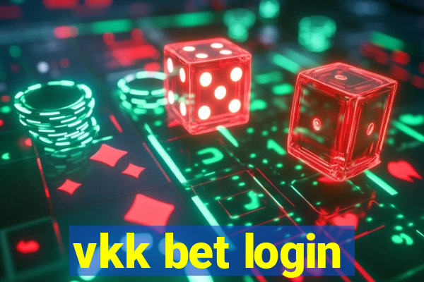 vkk bet login