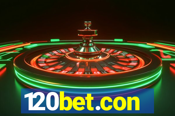 120bet.con
