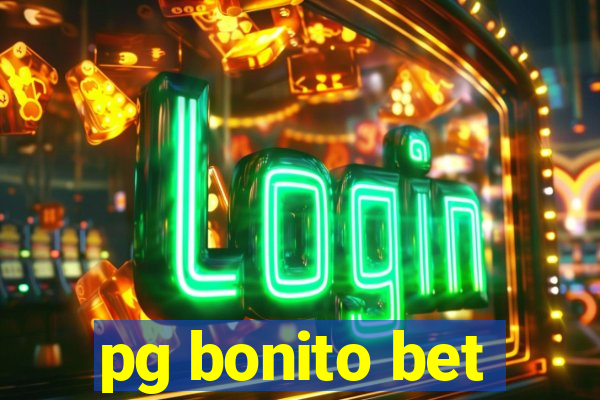 pg bonito bet