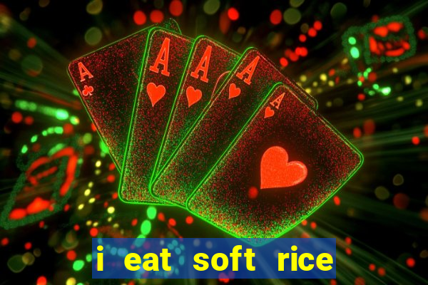 i eat soft rice in another world cap 1 pt br