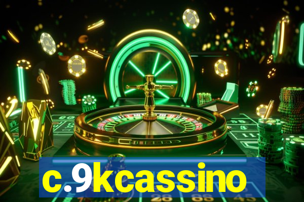 c.9kcassino