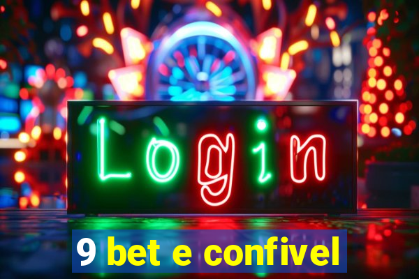 9 bet e confivel