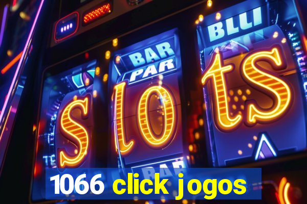 1066 click jogos