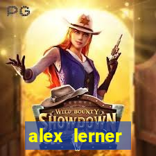 alex lerner jornalista fortuna