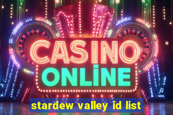stardew valley id list