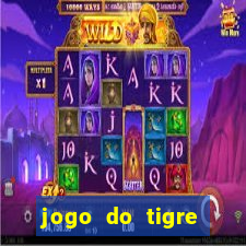 jogo do tigre gratis teste
