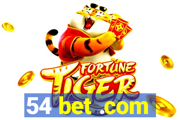 54 bet .com