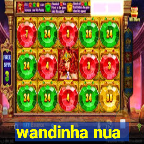 wandinha nua