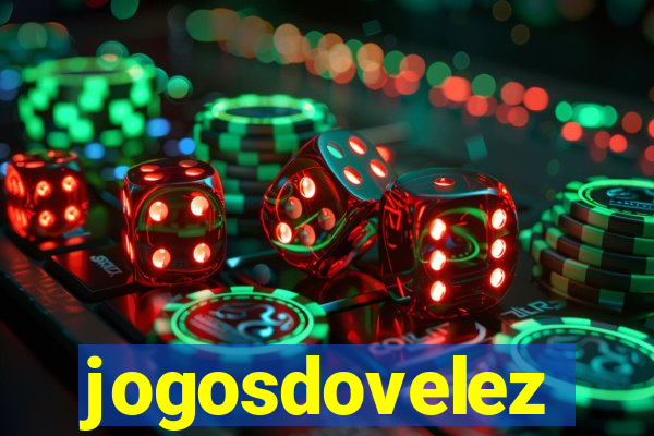 jogosdovelez