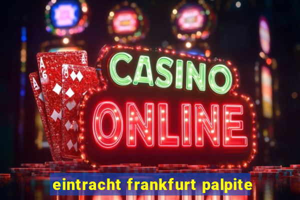 eintracht frankfurt palpite