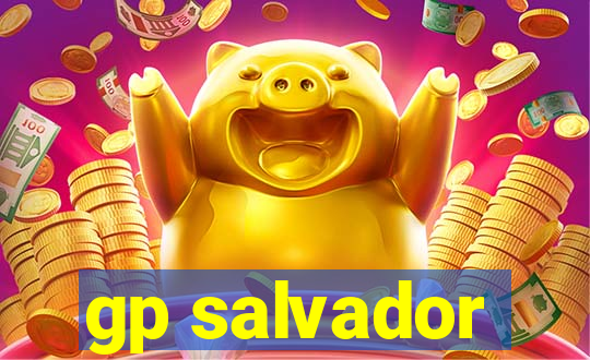 gp salvador