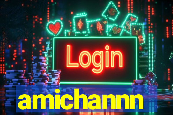 amichannn