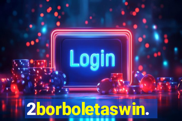 2borboletaswin.com