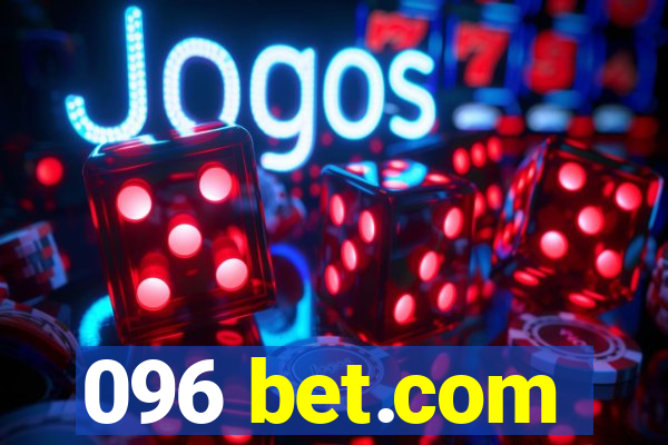 096 bet.com