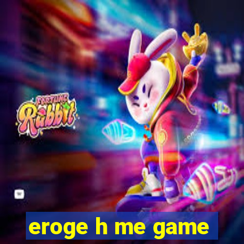eroge h me game