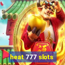 heat 777 slots