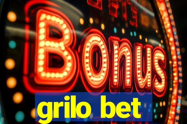 grilo bet
