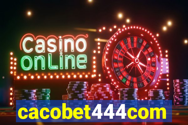 cacobet444com