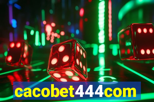 cacobet444com