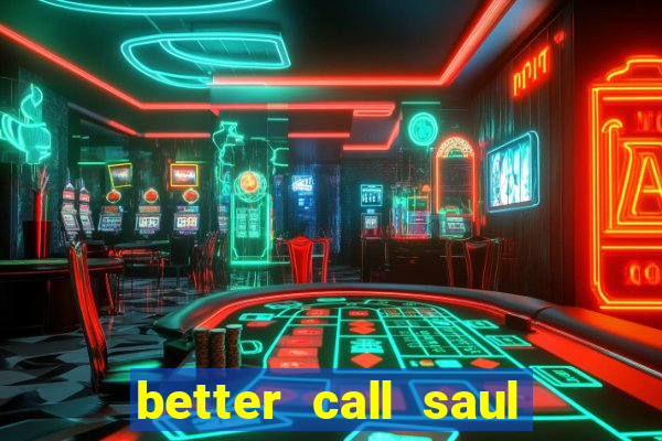 better call saul torrent dublado