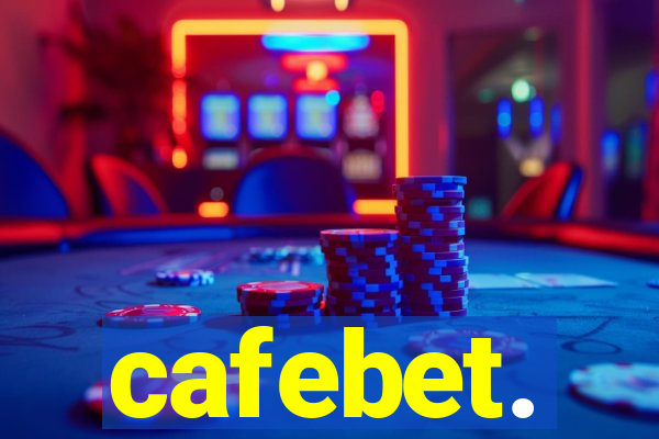cafebet.
