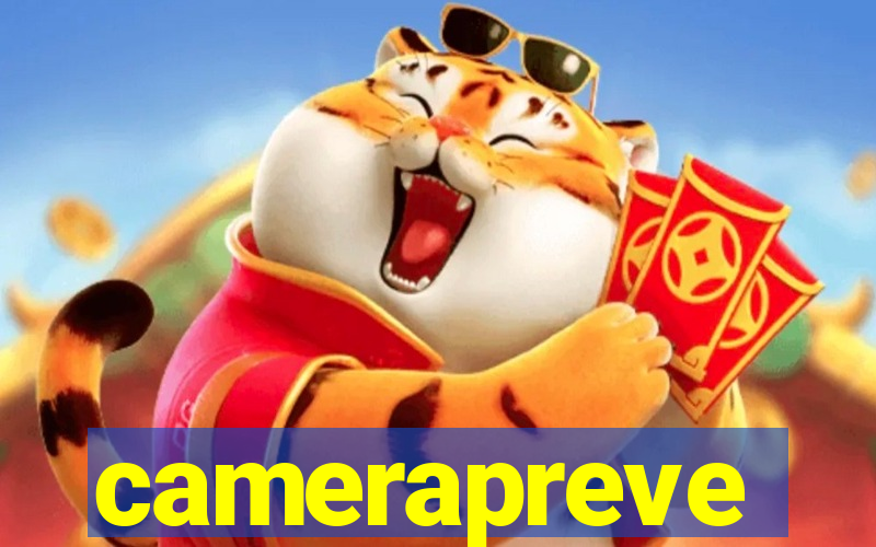 camerapreve