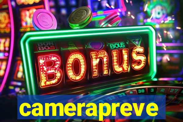 camerapreve